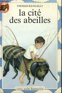 LA CITE DES ABEILLES. COLLECTION CASTOR POCHE N° 20