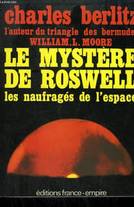 LE MYSTERE DE ROSWELL.