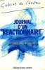 JOURNAL D'UN REACTIONNAIRE. 6 FEVRIER 1934 - 10 MAI 1981.. CHASTAIN GABRIEL DU.