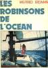 LES ROBINSONS DE L'OCEAN.. ERDMANN WILFRIED.