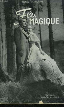 FEU MAGIQUE. LA VIE PASSIONNEE DE WAGNER.. HARDING BERTITA.