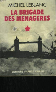 LA BRIGADE DES MENAGERES.