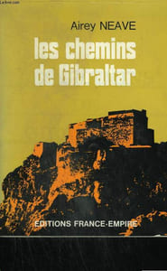 LES CHEMINS DE GIBRALTAR.