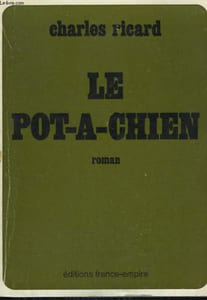 LE POT A CHIEN.
