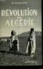 REVOLUTION EN ALGERIE.. SCHAEFER R.