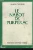 LE NABOT DE PURPERAC.. TANNERY CLAUDE.