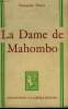 LA DAME DE MAHOMBO. COLLECTION : A LA BELLE HELENE.. DORYS FRANCOISE.