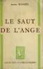 LE SAUT DE L'ANGE. COLLECTION : A LA BELLE HELENE.. MANOEL JEANNE.