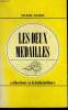 LES DEUX MEDAILLES. COLLECTION : A LA BELLE HELENE N° 63. MOREL MURIEL.