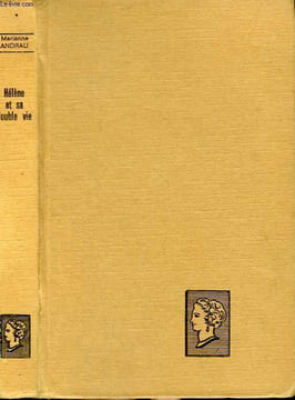 HELENE ET SA DOUBLE VIE. COLLECTION : BELLE HELENE. CLUB DU ROMAN FEMININ.. ANDRAU MARIANNE.