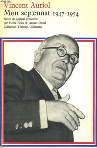 MON SEPTENNAT 1947 - 1954.