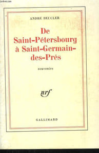 DE SAINT-PETERSBOURG A SAINT GERMAIN DES PRES.