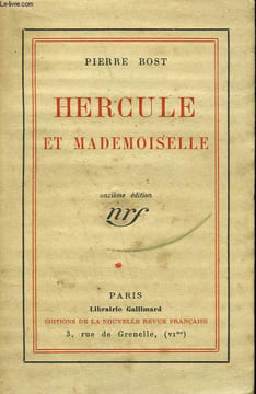 HERCULE ET MADEMOISELLE.. BOST PIERRE.