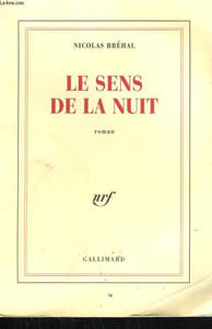 LE SENS DE LA NUIT.
