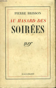 AU HASARD DES SOIREES.