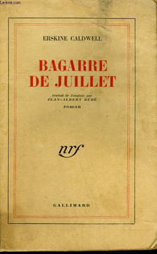 BAGARRE DE JUILLET. ( TROUBLE IN JULY ).. CALDWELL ERSKINE.