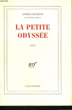 LA PETITE ODYSEE.. CHAMSON ANDRE.