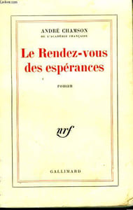 LE RENDEZ VOUS DES ESPERANCES.