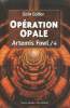 ARTEMIS FOWL TOME 4 : OPERATION OPALE.. COLFER EOIN.
