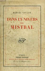DANS L'UNIVERS DE MISTRAL.