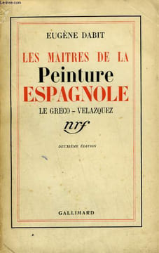 LES MAITRES DE LA PEINTURE ESPAGNOLE. LE GRECO-VELAZQUEZ.. DABIT EUGENE.