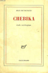 CHEBIKA. ETUDE SOCIOLOGIQUE.