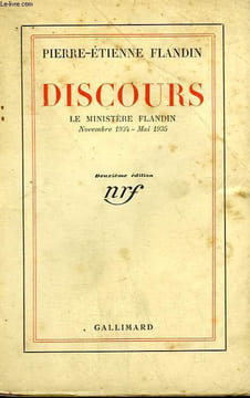 DISCOURS. LE MINISTERE FLANDIN. NOVEMBRE 1934 - MAI 1935.. FLANDIN PIERRE-ETIENNE.
