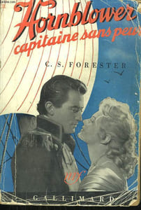 CAPITAINE HORNBLOWER. LE CAPITAINE SANS PEUR.