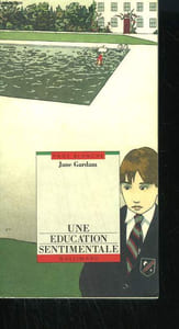 UNE EDUCATION SENTIMENTALE.