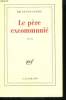 LE PERE EXCOMMUNIE.. GAY-LUSSAC BRUNO.