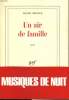 UN AIR DE FAMILLE.. GRENIER ROGER.