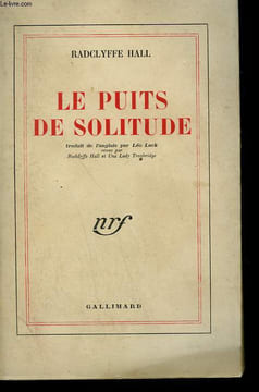 LE PUITS DE SOLITUDE. ( THE WELL OF LONELINESS ).. HALL RADCLYFFE.
