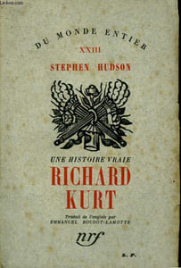 UNE HISTOIRE VRAIE. RICHARD KURT. TOME 23.