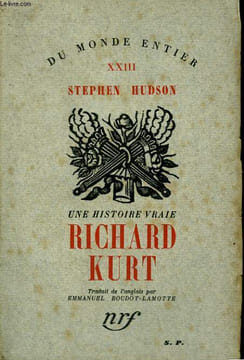 UNE HISTOIRE VRAIE. RICHARD KURT. TOME 23.. HUDSON STEPHEN.