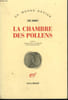 LA CHAMBRE DES POLLENS.. JENNY ZO&Euml;.