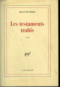 LES TESTAMENTS TRAHIS.