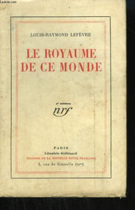 LE ROYAUME DE CE MONDE.