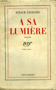 A SA LUMIERE.
