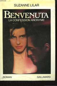 BENVENUTA. LA CONFESSION ANONYME.