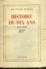 HISTOIRE DE DIX ANS. 1927 - 1937.. MAXENCE JEAN-PIERRE.