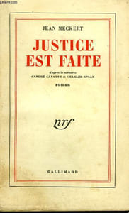JUSTICE EST FAITE.