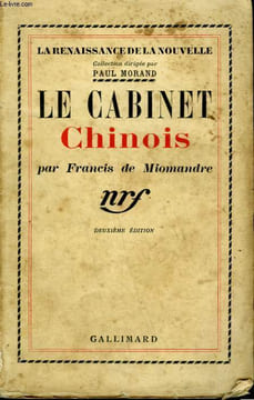 LE CABINET CHINOIS.. MIOMANDRE FRANCIS DE.
