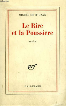 LE RIRE ET LA POUSSIERE.. M'UZAN MICHEL DE.
