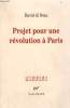 PROJET POUR UNE REVOLUTION A PARIS.. NOTA DAVID DI.