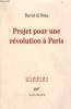 PROJET POUR UNE REVOLUTION A PARIS.. NOTA DAVID DI.