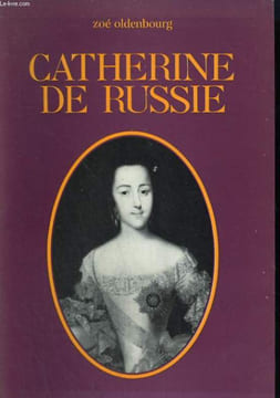 CATHERINE DE RUSSIE.. OLDENBOURG ZOE.