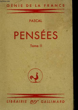 OEUVRES DE BLAISE PASCAL. PENSEES. TOME II.. PASCAL BLAISE.