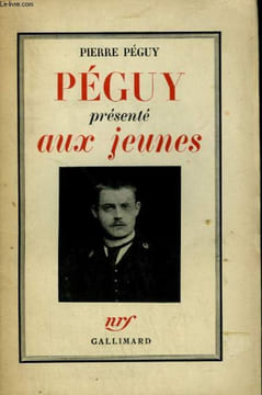 PEGUY PRESENTE AUX JEUNES.. PEGUY PIERRE.