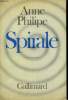 SPIRALE.. PHILIPPE ANNE.