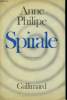 SPIRALE.. PHILIPPE ANNE.